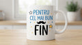 Cană pentru fin – Pentru cel mai bun fin, mustață și steluțe