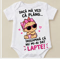 Body personalizat – Dacă mă vezi că plâng, lapte! – Fundiță roz