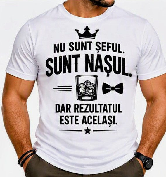 Tricou bărbați „Nu sunt șeful. Sunt nașul.”, cu mesaj amuzant
