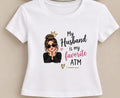 Tricou personalizat femei – My Husband is my favorite ATM