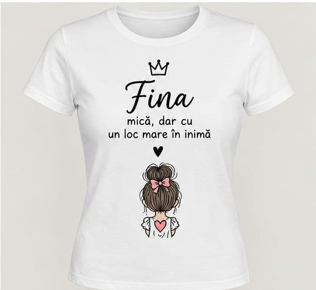 Tricou personalizat femei – Fina, un loc mare în inimă