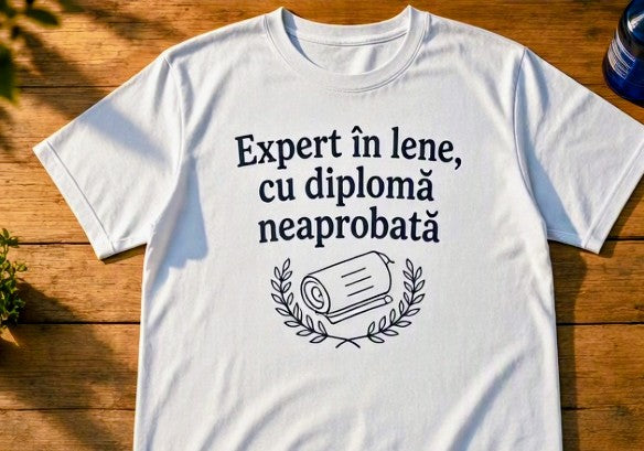Tricou bărbați „Expert în lene, cu diplomă neaprobată”