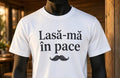 Tricou bărbați „Lasă-mă în pace”, cu mustață