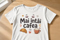 Tricou personalizat femei – Mai întâi cafea, croissant și inimioare