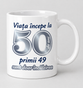 Cană aniversară – Viața începe la 50 de ani, cifra gri